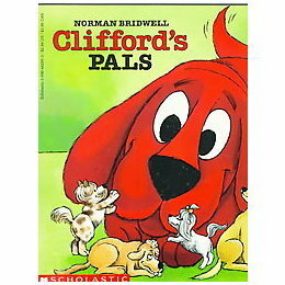 Clifford's Pals by Norman Bridwell