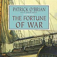 The Fortune of War by Patrick O'Brian