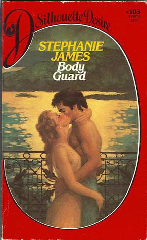 Body Guard by Jayne Ann Krentz, Stephanie James