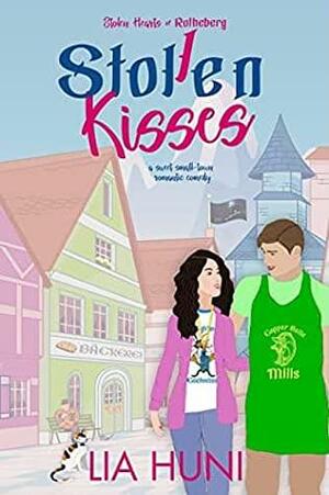 Stolen Kisses by Lia Huni