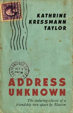 Address Unknown by Kathrine Kressmann Taylor