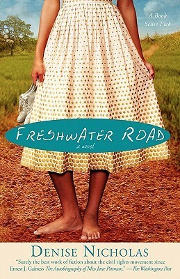 Freshwater Road by Denise Nicholas