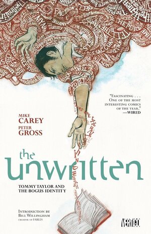 The Unwritten Vol. 1: Tommy Taylor and the Bogus Identity by Mike Carey