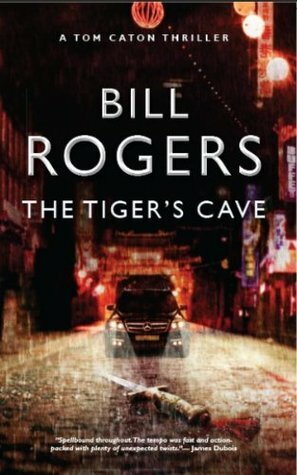 The Tiger's Cave by Bill Rogers