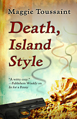 Death, Island Style by Maggie Toussaint