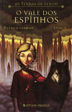O Vale dos Espinhos by Patrick Carman