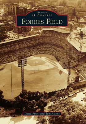 Forbes Field by Tom Aikens, David Finoli