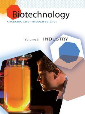 Biotechnology: Changing Life Through Science by Gale