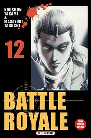 Battle Royale T12 by Masayuki Taguchi, Koushun Takami