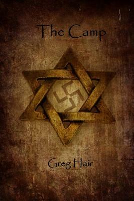 The Camp by Greg Hair