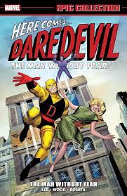 Daredevil Epic Collection: the Man Without Fear [new Printing] by Marvel Various, Stan Lee