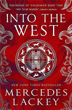 Into the West by Mercedes Lackey