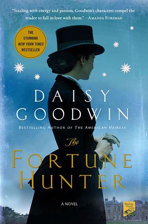 The Fortune Hunter by Daisy Goodwin