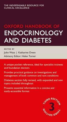 Oxford Handbook of Endocrinology and Diabetes by 