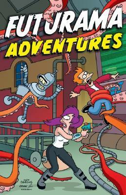 Futurama Adventures by Matt Groening