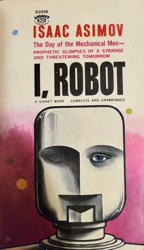 I, Robot by Isaac Asimov