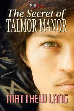 The Secret Of Talmor Manor by Matthew Lang