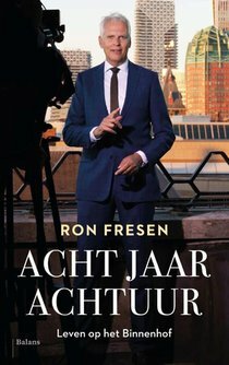 Acht jaar achtuur by Ron Fresen