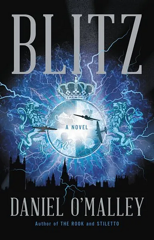 Blitz by Daniel O'Malley
