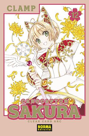 Cardcaptor Sakura - Clear Card Arc, vol 12 by CLAMP