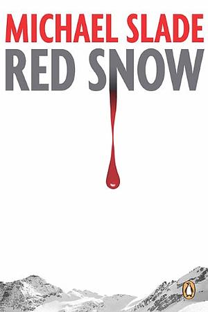 Red Snow by Michael Slade