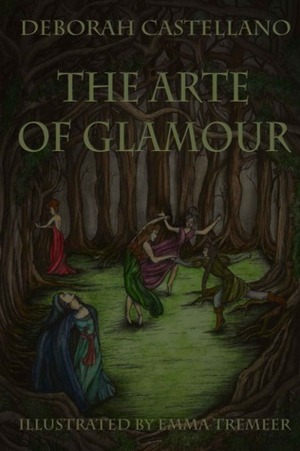 The Arte of Glamour by Deborah Castellano