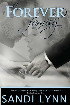 A Forever Family by Sandi Lynn