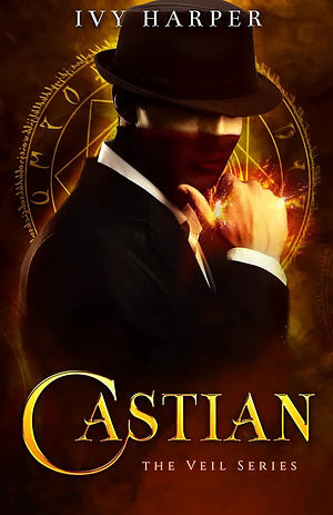 Castian: The Veil Series by Ivy Harper