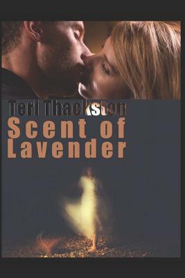 Scent of Lavender by Teri Thackston