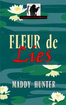Fleur de Lies by Maddy Hunter