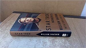 Jornada nas Estrelas - Memórias by Chris Kreski, William Shatner