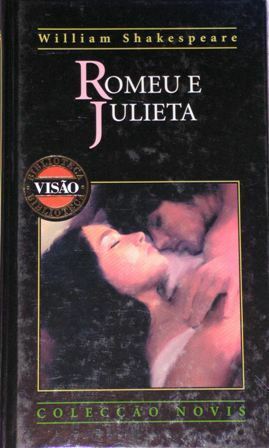 Romeu e Julieta by Maria José Martins, William Shakespeare