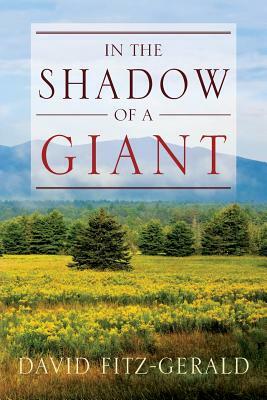 In the Shadow of a Giant by David Fitz-Gerald