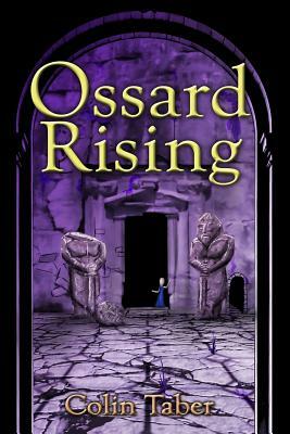 Ossard Rising by Colin Taber