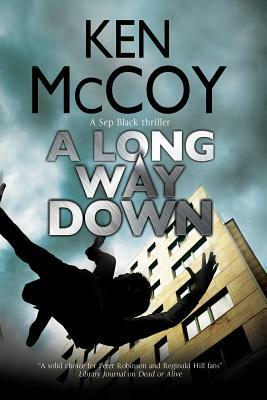A Long Way Down by Ken McCoy