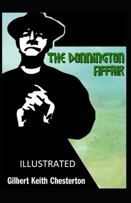 The Donnington Affair Illustrated by G.K. Chesterton