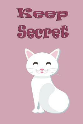 Keep secret: 6x9" - 120 pages Internet Password keeper book, with Alphabet tab, you can quickly and convenience write in and find u by Rebecca Jones