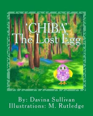 Chiba The Lost Egg by Davina Sullivan