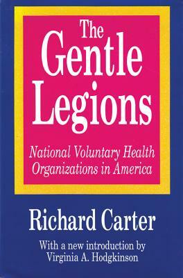 The Gentle Legions by Richard Carter
