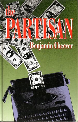The Partisan by Benjamin Cheever