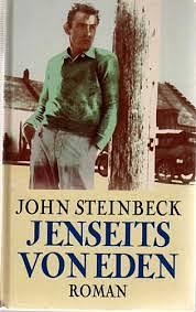 Jenseits von Eden by John Steinbeck