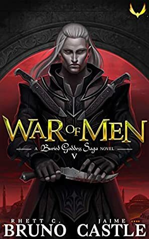 War of Men by Jaime Castle, Rhett C. Bruno