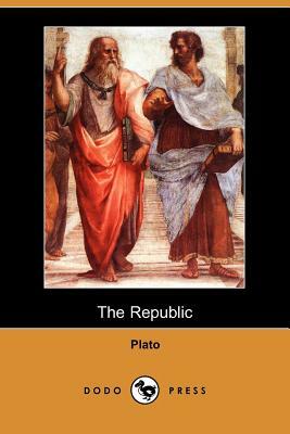 The Republic (Dodo Press) by Plato