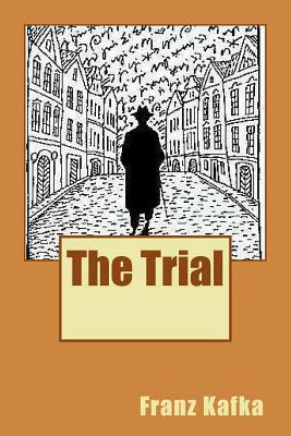 The Trial by Franz Kafka