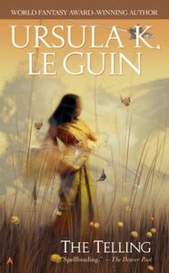 The Telling by Ursula K. Le Guin