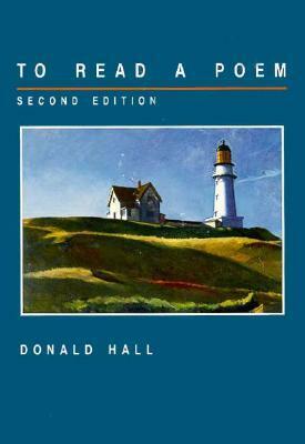 To Read a Poem by Donald Hall