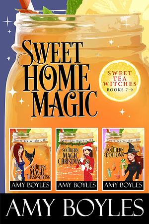 Sweet Home Magic by Amy Boyles, Amy Boyles