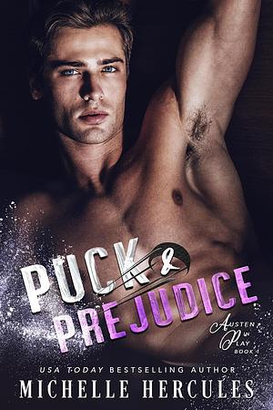 Puck and Prejudice by Michelle Hercules