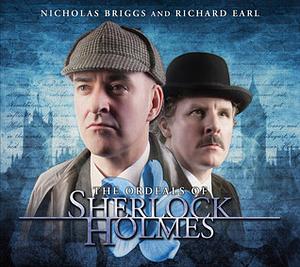 The Ordeals of Sherlock Holmes by Jonathan Barnes