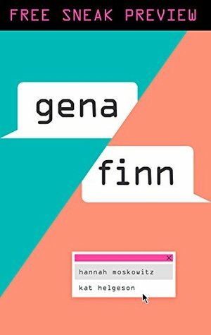 Gena/Finn: Free Sneak Preview by Hannah Moskowitz, Kat Helgeson